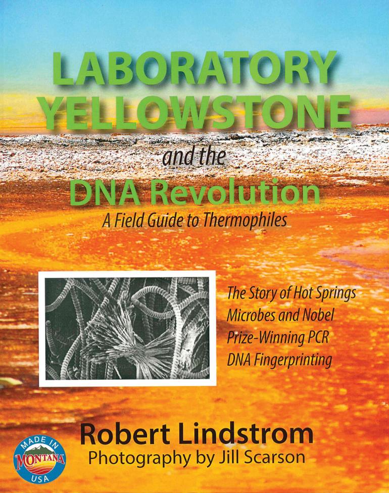 Laboratory Yellowstone and the DNA Revolution