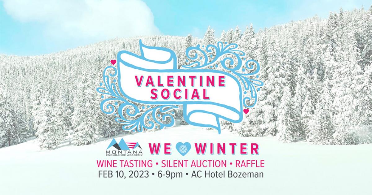 Valentine Social Fundraiser Outside Bozeman