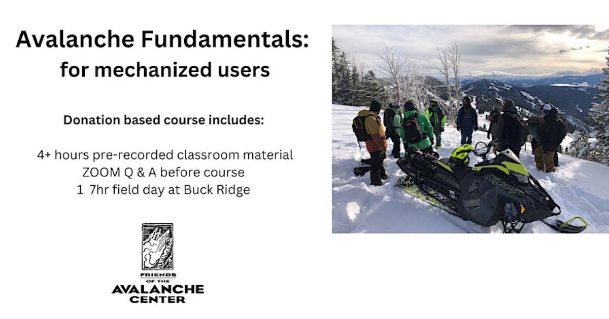 GNFAC Avalanche Fundamentals Mechanized Outside Bozeman
