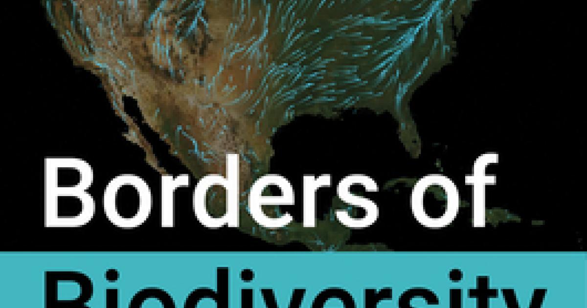 Book: Borders of Biodiversity | Outside Bozeman