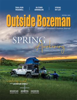 Outside Bozeman Spring 2020