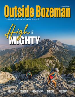 Outside Bozeman Summer 2022 Cover
