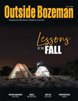 Outside Bozeman Fall 2023