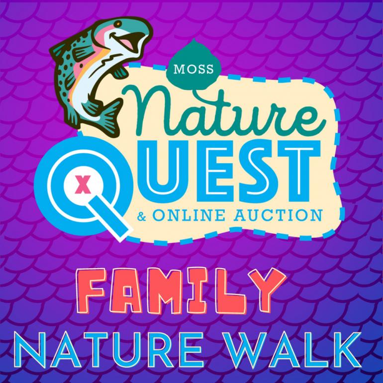 Moss Family Nature Walk