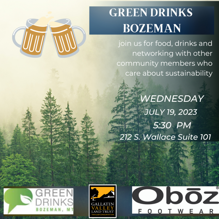Green Drinks Bozeman GVLT Oboz