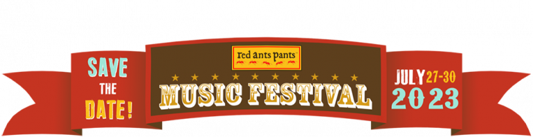 Red Ants Pants Festival 2023