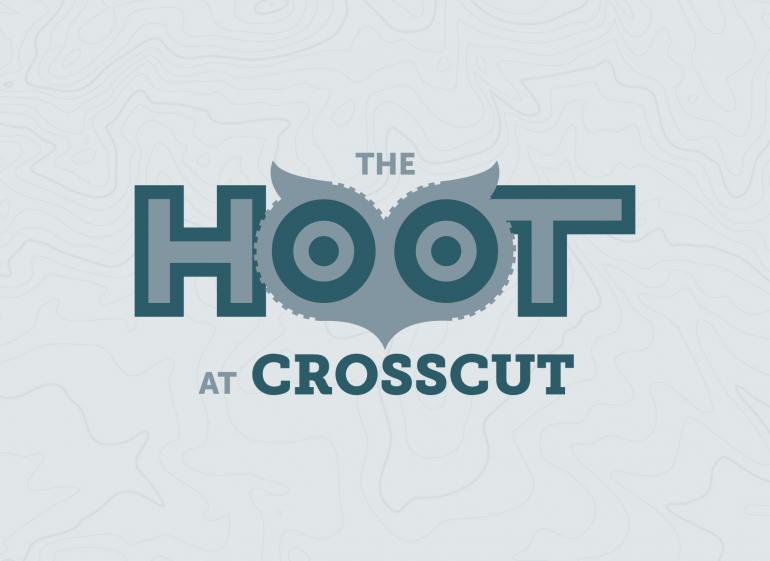 The Hoot at Crosscut