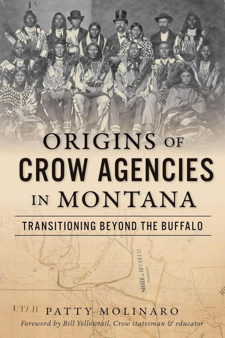 Origin of Crow Agencies in Montana book