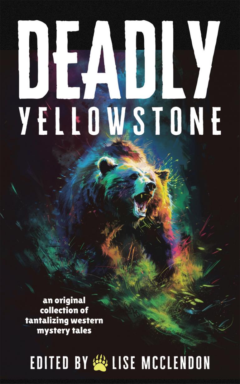 Deadly yellowstone book