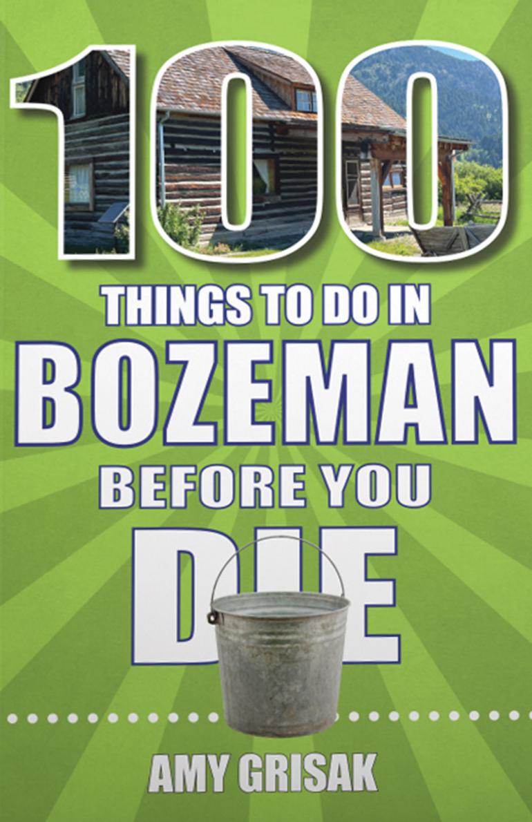 100 Things to do in Bozeman book