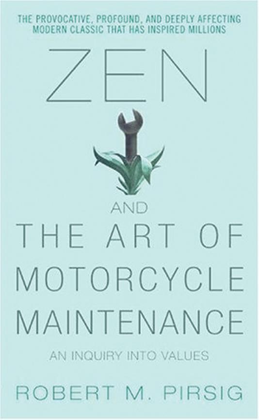 Zen and the Art of Motorcycle Maintenance, Montana Required Reading