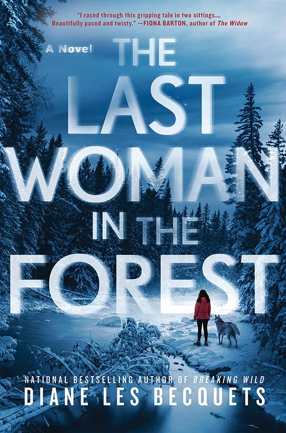 Last Woman in the Forest, mystery novel, Diane Les Becquets