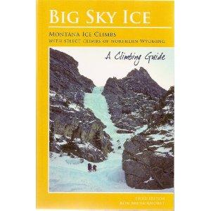 book, big sky ice, ice climbing, montana 