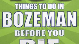100 Things to do in Bozeman book