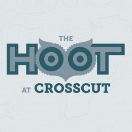 The Hoot at Crosscut