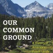 Our Common Ground, public land history